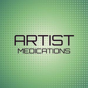 Artist Medications