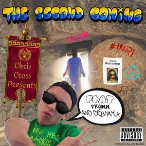 The Second Coming (Explicit)