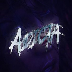 Adicta (Explicit)