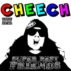 Super Best Friends (Explicit)