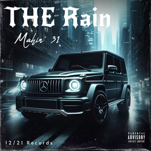 The Rain (Explicit)