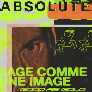 Sage comme une image (Good as Gold)