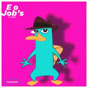 E o Job's (Explicit)