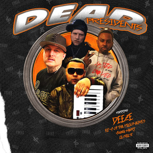 Dead Presidents (Explicit)