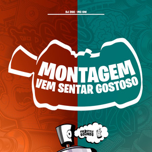 Montagem Vem Sentar Gostoso (Explicit)