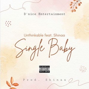 Single Baby (Explicit)