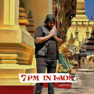 7pm in Laos (Explicit)