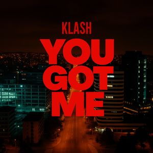 You Got Me
