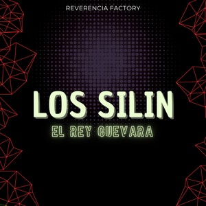 Los Silin (Explicit)