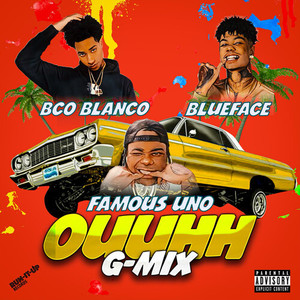 Ouuhh G-Mix (Explicit)