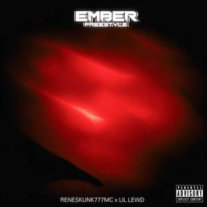 Ember Freestyle (Explicit)