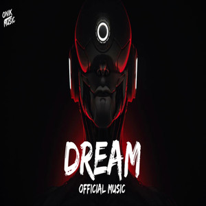 Dream Official Music