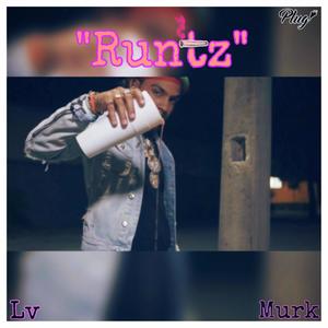 Runtz (Explicit)