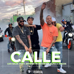 Calle (Explicit)
