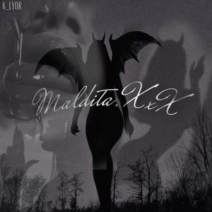 Maldita.XxX (Explicit)
