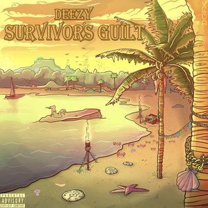 Survivor’s Guilt (Explicit)