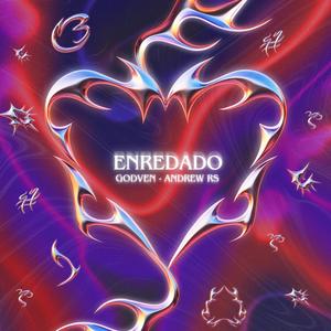 Enredado (feat. Andrew Rs) (Explicit)