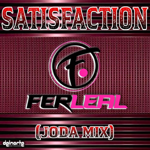 Satisfaction (Joda Mix)