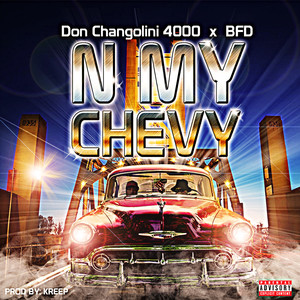 N My Chevy (Explicit)