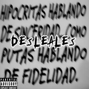 DESLEALES (Explicit)