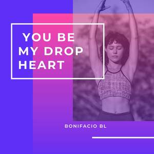 You Be my Drop Heart (remixer)