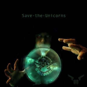 Save the Unicorns (Explicit)