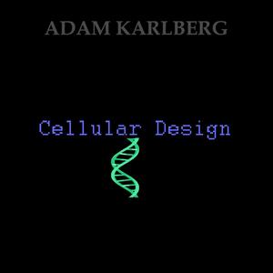 Cellular Design