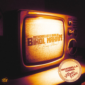 Bikol Makan (In Every Place) (Nickobella & Carna VIP Afro Remix)