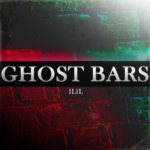 Ghost Bars (Explicit)