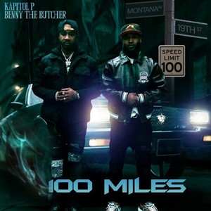 100 Miles (Explicit)