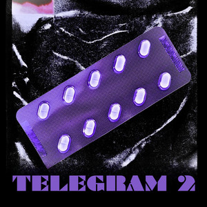 TELEGRAM 2 (Explicit)