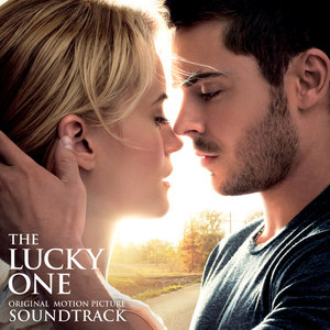 The Lucky One (Original Motion Picture Soundtrack)