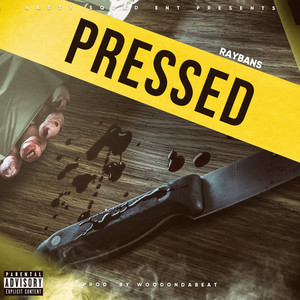 Pressed (Explicit)