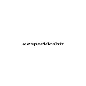 sparkle**** (Explicit)