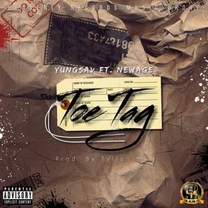 Toe Tag(feat. NewAge) (Explicit)
