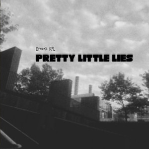 Pretty Little Lies (Explicit)