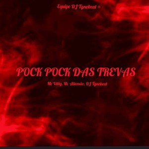 Pock Pock das Trevas (Explicit)