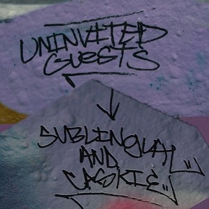 Uninvited Guests (Explicit)