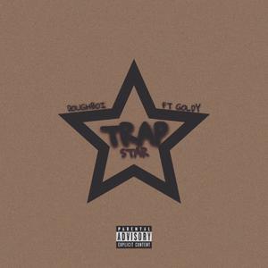 Trap Star (Explicit)