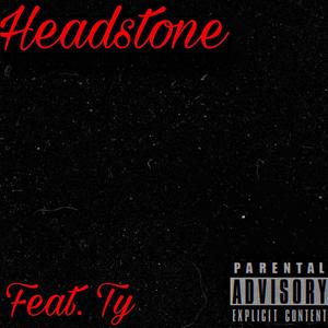 Headstone (Explicit)