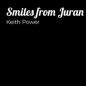 Smiles from Juran