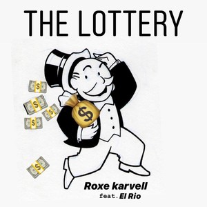 The Lottery(feat. El Rio) (Explicit)