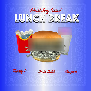 Lunch Break (Explicit)