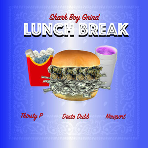 Lunch Break (Explicit)