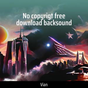 No Copyrigt Free Download Backsound