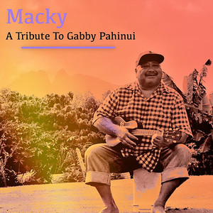 A Tribute to Gabby Pahinui