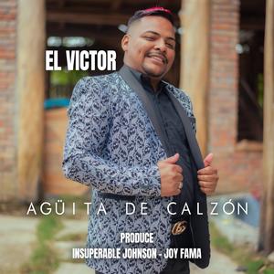 Aguita de calzón - el Víctor