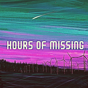 Hours Of Missing