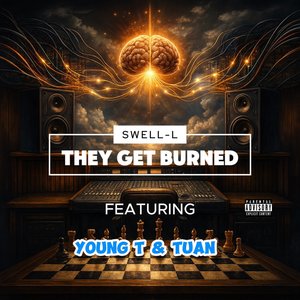 THEY GET BURNED (Explicit)