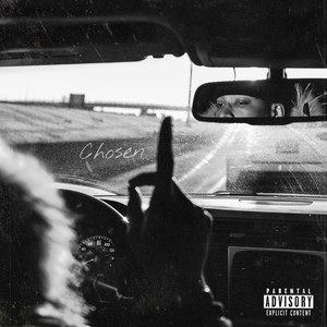 Chosen One (Explicit)